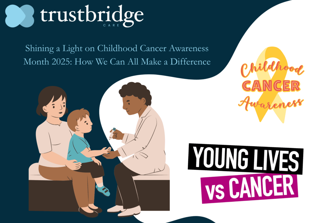 Shining a Light on Childhood Cancer Awareness Month 2025: How We Can All Make a Difference